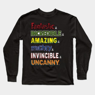 Super Heroic Inspiration Long Sleeve T-Shirt